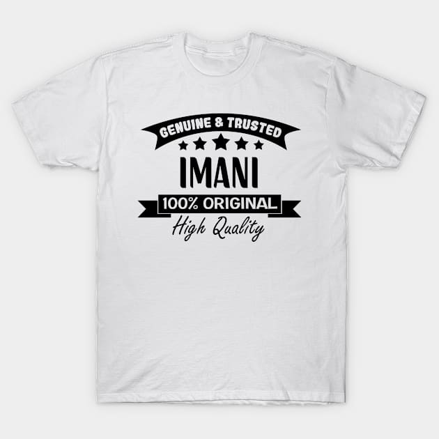 Imani Gifts for Anyone With Name Imani T-Shirt by TheOptimizedCreative